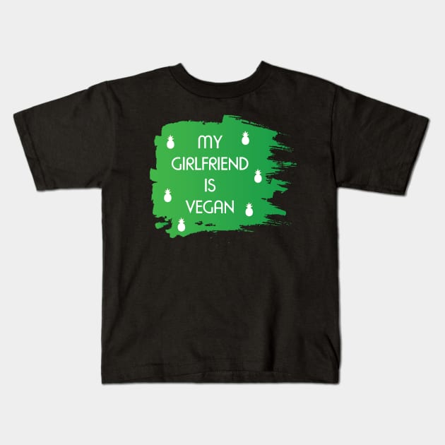 Vegan Girlfriend Kids T-Shirt by JevLavigne